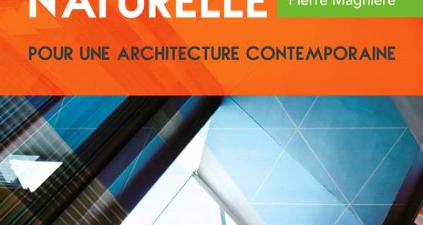 La climatisation naturelle pour une architecture contemporaine